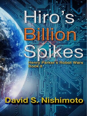 cover image of Hiro and his Billion Spikes
